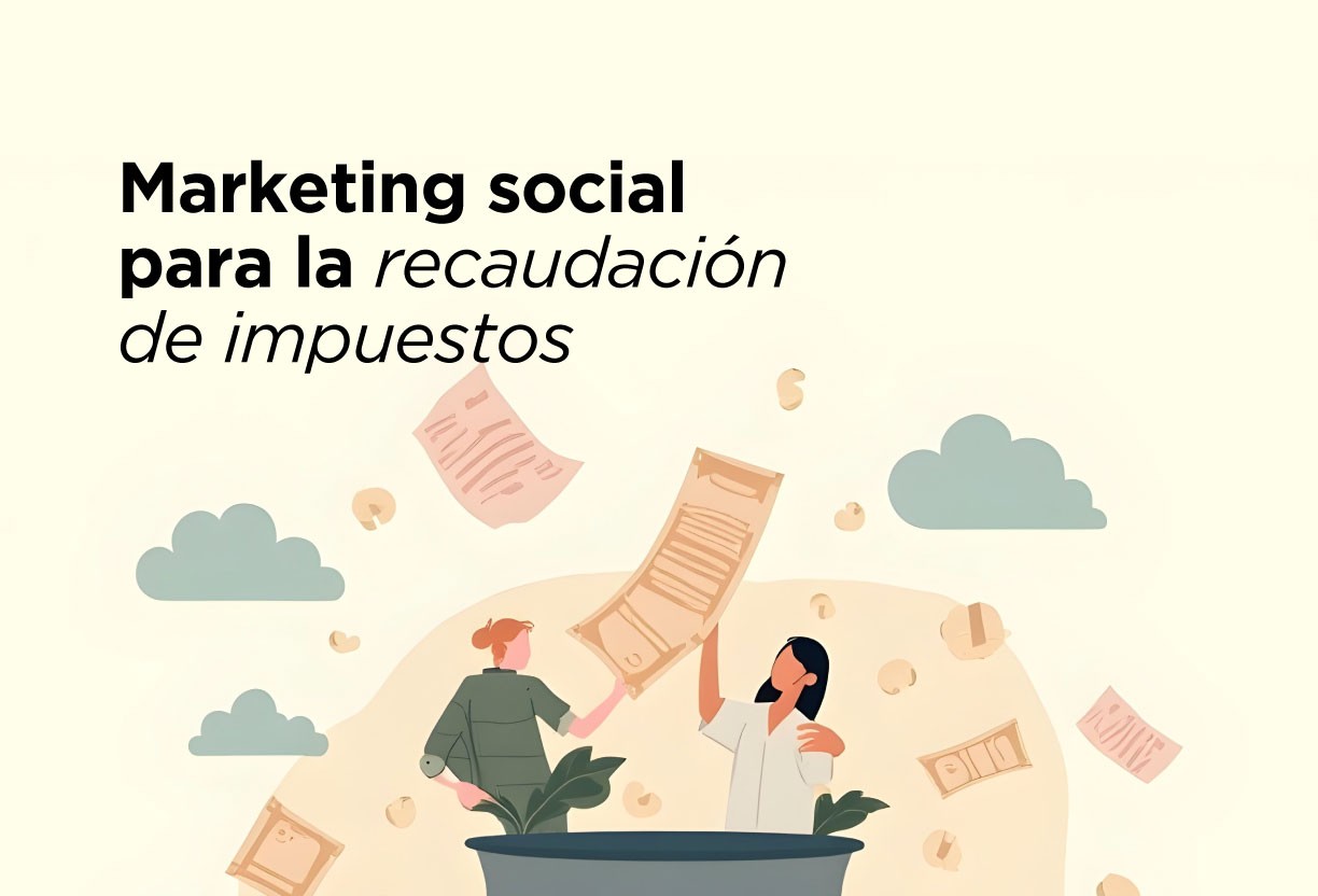 Marketing social para la recaudación de impuestos